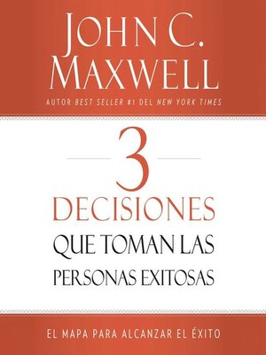 cover image of 3 Decisiones que toman las personas exitosas